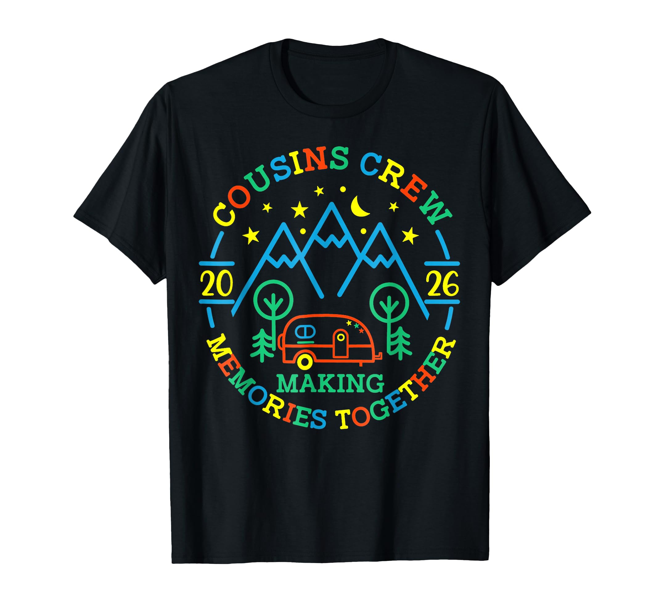 Cousin Crew Making Memories 2026 Family T-Shirt - Graphic Print Men Women - T-Shirt, Sweatshirt, Hoodie