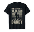 My Favorite Veteran Is My Daddy T-Shirt - Aesthetic Graphic Unisex - T-Shirt, Sweatshirt, Hoodie