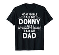 Donny Gift Name Funny Fathers Day T-Shirt - Trendy Graphic Unisex - T-Shirt, Sweatshirt, Hoodie