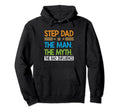 Step Dad Myth Bad Influence Funny Hoodie - Unique Graphic Men Women - T-Shirt, Sweatshirt, Hoodie