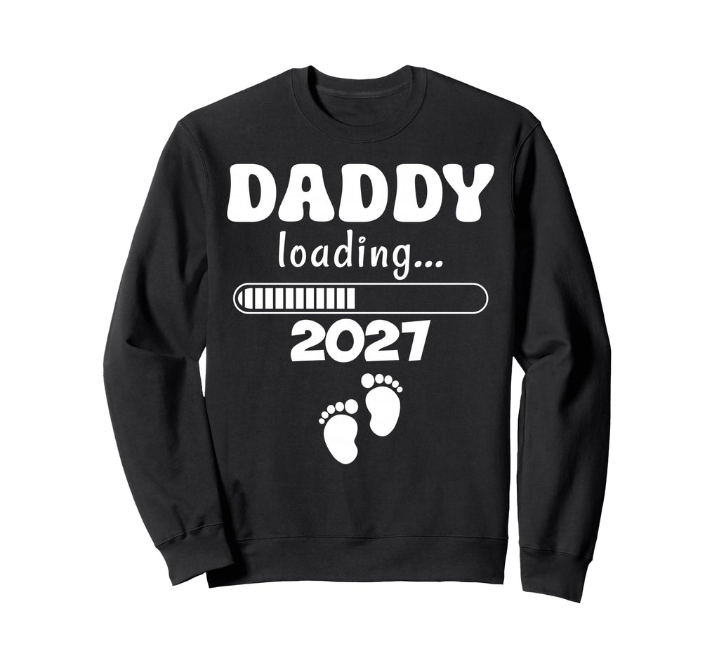 Daddy Loading 2027 Promoted To Sweatshirt - Minimalist Print for Adults - T-Shirt, Sweatshirt, Hoodie
