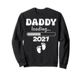 Daddy Loading 2027 Promoted To Sweatshirt - Minimalist Print for Adults - T-Shirt, Sweatshirt, Hoodie