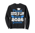 Super Proud Sister Law 2026 Sweatshirt - Unique Graphic for Adults - T-Shirt, Sweatshirt, Hoodie