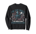 Funny Octopus Soccer Goalie Sweatshirt - Aesthetic Graphic for Adults - T-Shirt, Sweatshirt, Hoodie