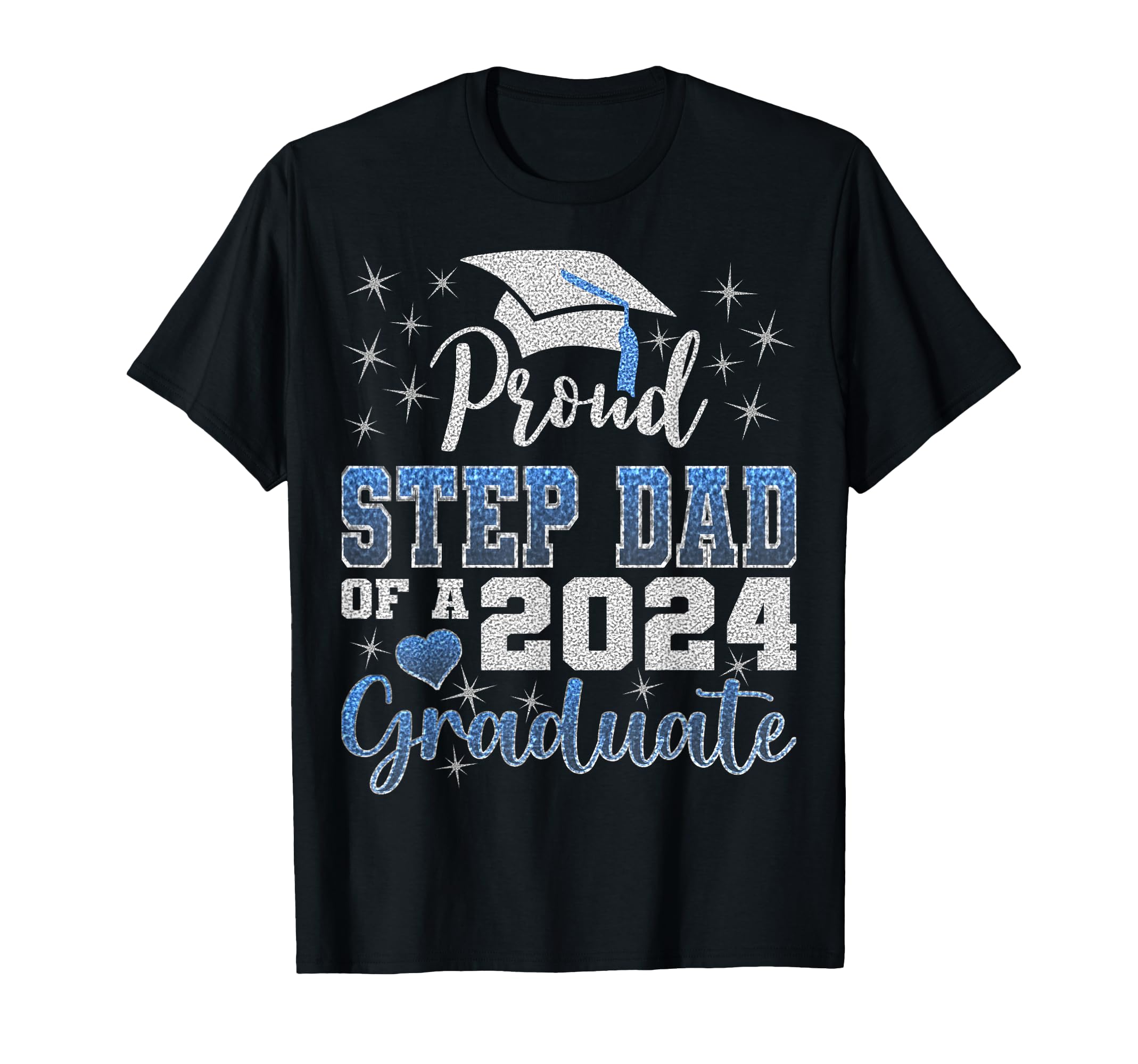 Super Proud Step Dad 2024 Graduate Awesome T-Shirt - Unique Graphic Unisex - T-Shirt, Sweatshirt, Hoodie