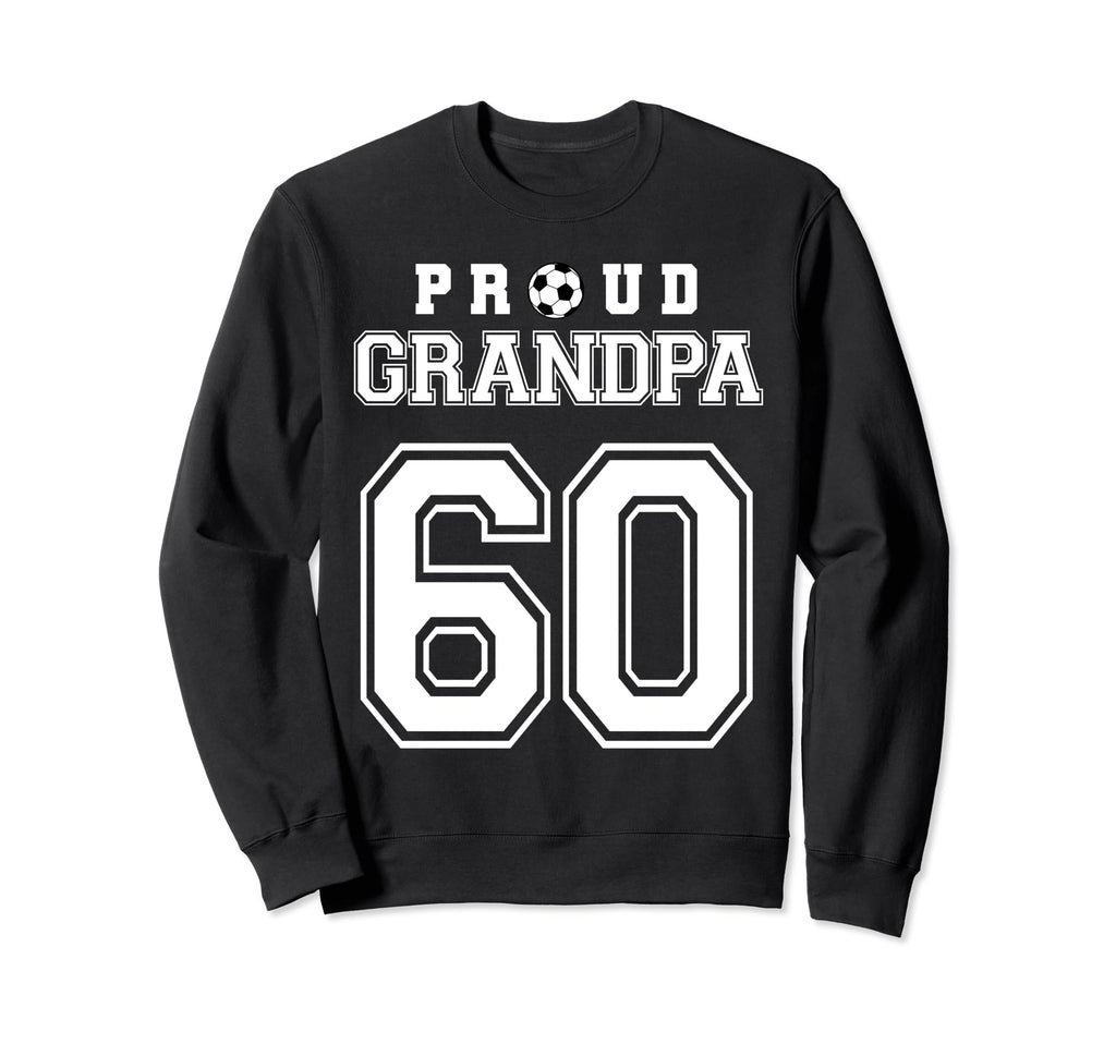 Number 60 Custom Proud Soccer Futbol Sweatshirt - Trendy Graphic Men Women - T-Shirt, Sweatshirt, Hoodie