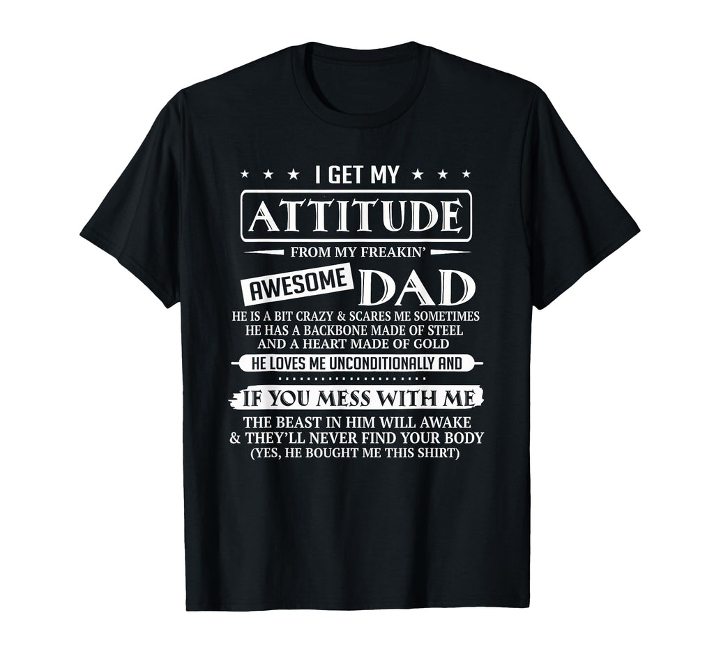 I Get My Attitude From My Freaking T-Shirt - Aesthetic Graphic Men Women - T-Shirt, Sweatshirt, Hoodie