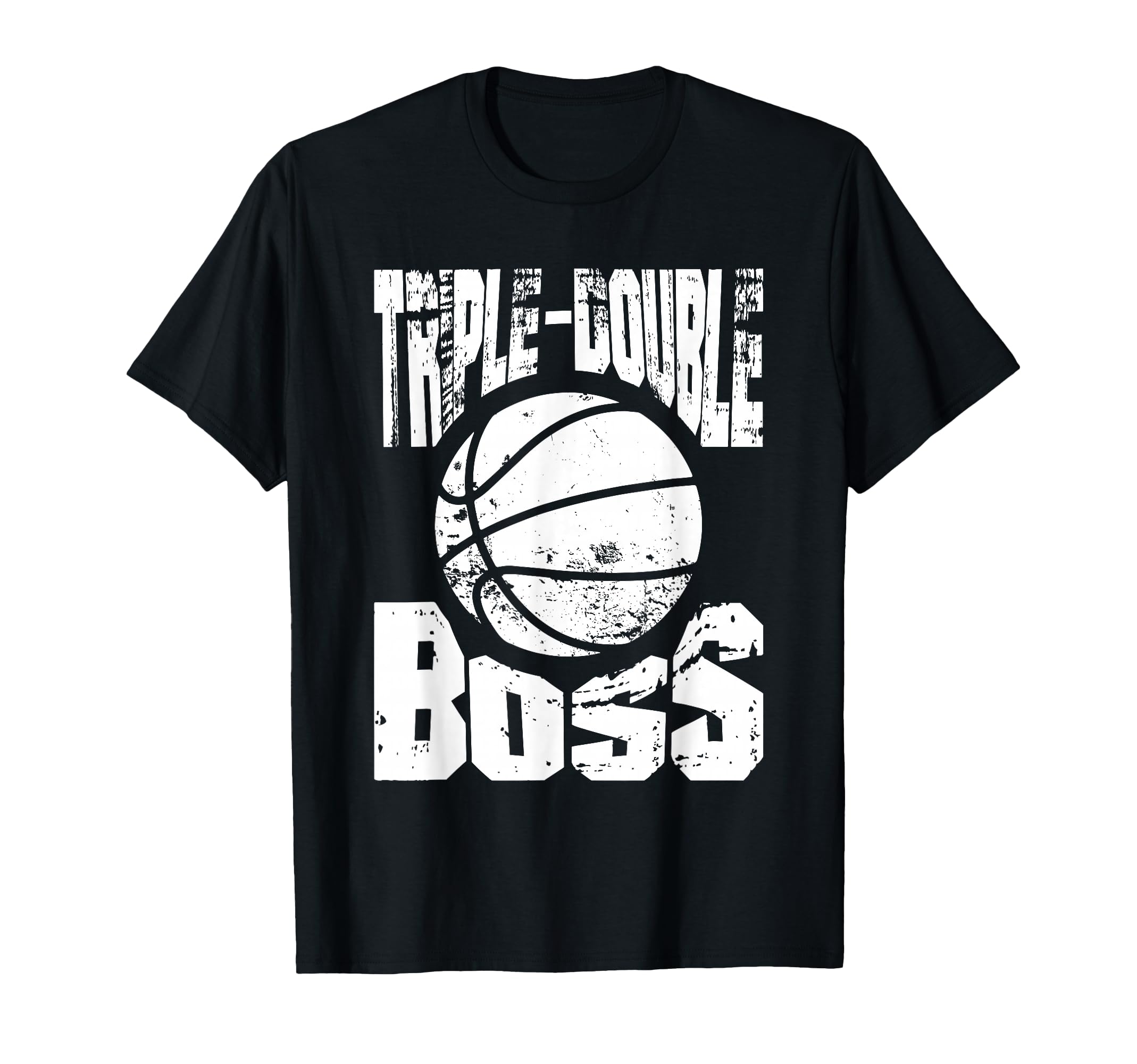 Basketball Triple Double Boss Sports T-Shirt - Fun Novelty Design Unisex - T-Shirt, Sweatshirt, Hoodie