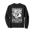My Favorite Soccer Player Sweatshirt - Casual Everyday Wear for Adults - T-Shirt, Sweatshirt, Hoodie