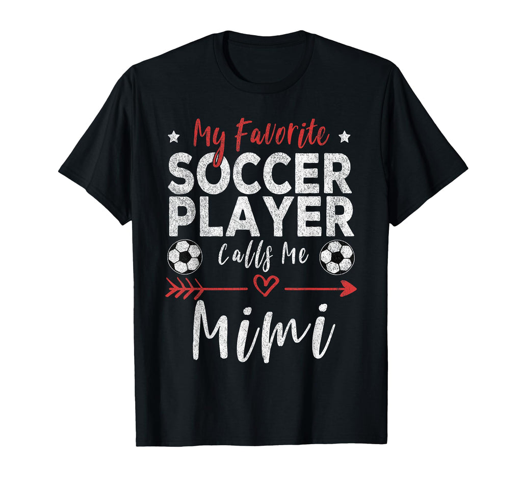 My Favorite Soccer Player Calls Me T-Shirt - Aesthetic Graphic for Adults - T-Shirt, Sweatshirt, Hoodie