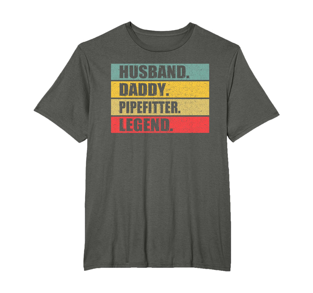 Husband Dad Pipefitter Fathers Day T-Shirt - Novelty Apparel Men Women - T-Shirt, Sweatshirt, Hoodie
