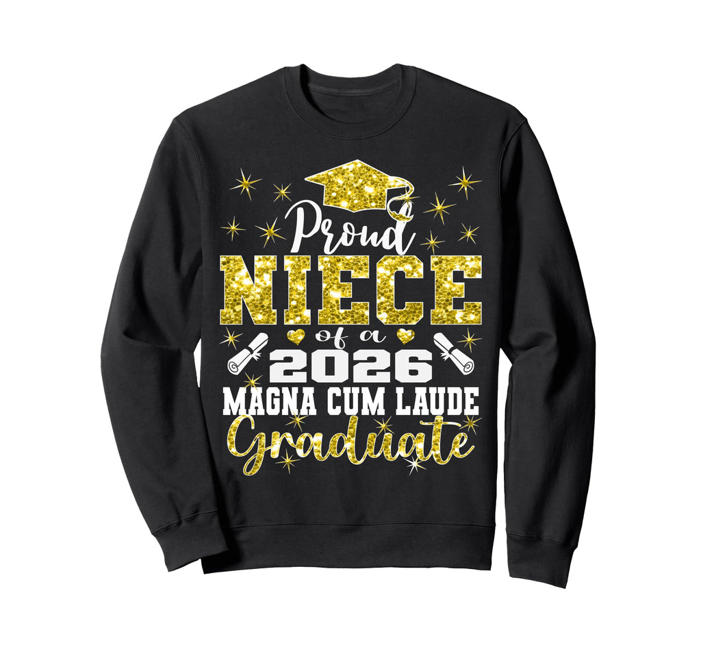 Proud Niece 2026 Magna Cum Laude Sweatshirt - Trendy Graphic Unisex - T-Shirt, Sweatshirt, Hoodie