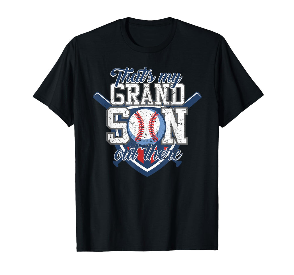 Thats My Grandson Out There Baseball T-Shirt - Unique Graphic Unisex - T-Shirt, Sweatshirt, Hoodie
