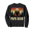Papa Bear Fathers Day Bear Dad Sweatshirt - Fun Novelty Design Unisex - T-Shirt, Sweatshirt, Hoodie