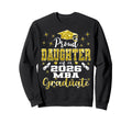 Proud Daughter Class 2026 Mba Sweatshirt - Unique Graphic Men Women - T-Shirt, Sweatshirt, Hoodie