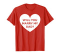 Marriage Proposal Prop Will You Marry T-Shirt - Trendy Graphic Men Women - T-Shirt, Sweatshirt, Hoodie