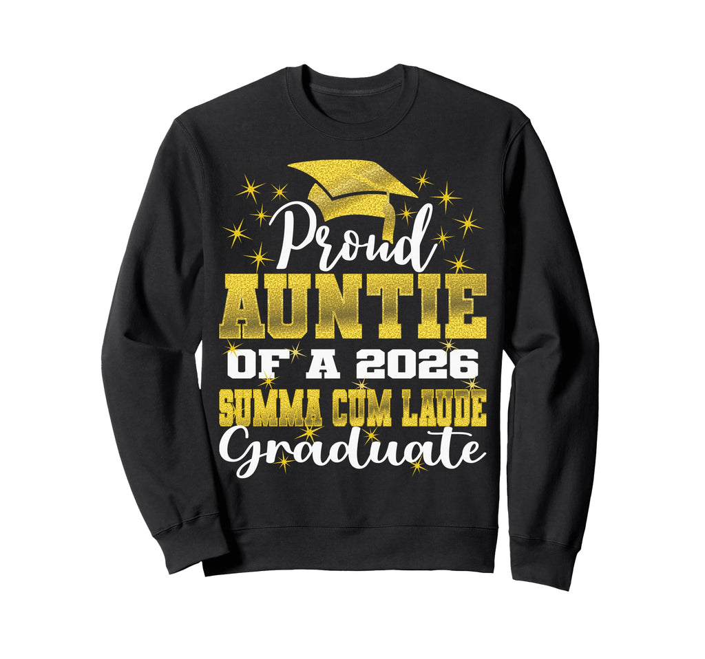 Proud Auntie 2026 Summa Cum Sweatshirt - Aesthetic Graphic for Adults - T-Shirt, Sweatshirt, Hoodie