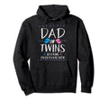 Dad Twins Overachiever Funny Parenting Hoodie - Unique Graphic for Adults - T-Shirt, Sweatshirt, Hoodie
