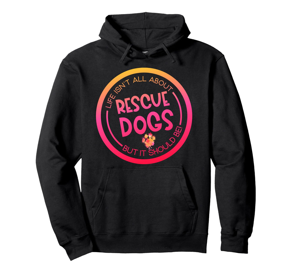 Rescued Dog Paw Animal Shelter Worker Hoodie - Novelty Apparel for Adults - T-Shirt, Sweatshirt, Hoodie