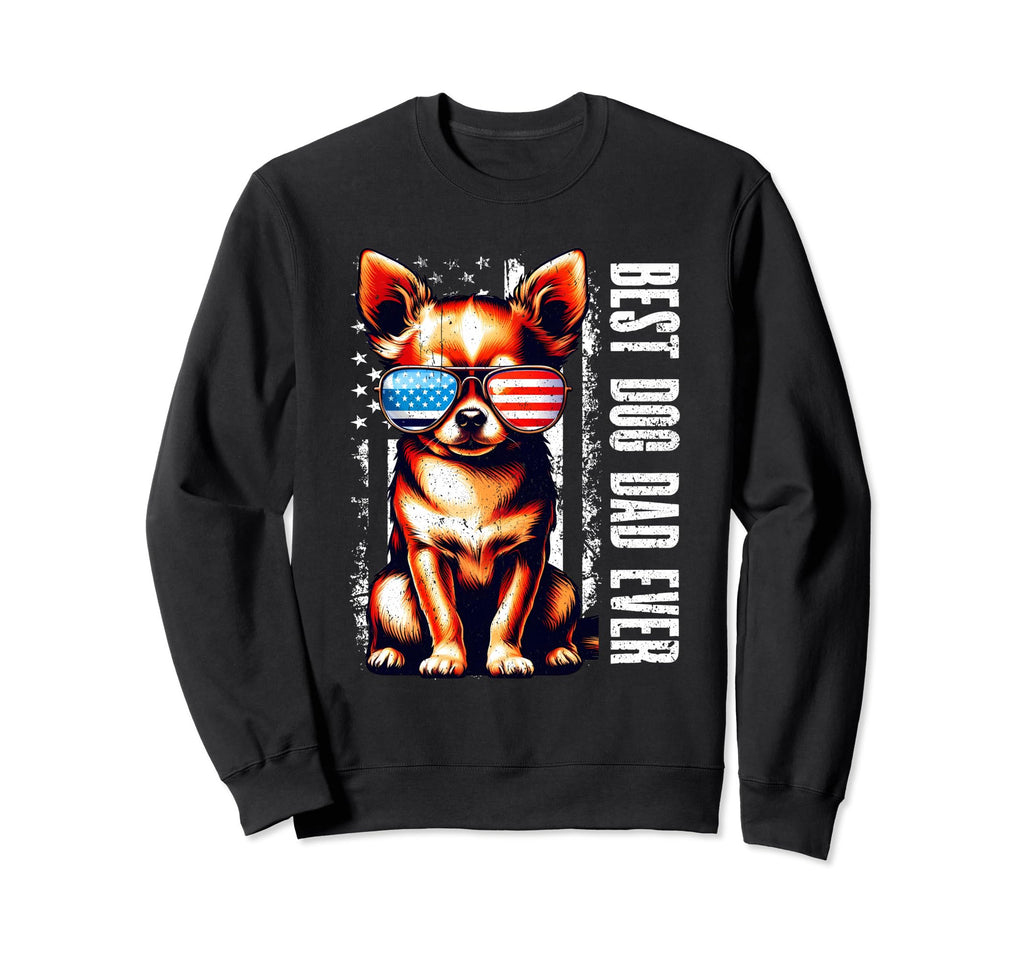 Chihuahua Lovers Best Dog Dad Ever Sweatshirt - Minimalist Print Men Women - T-Shirt, Sweatshirt, Hoodie