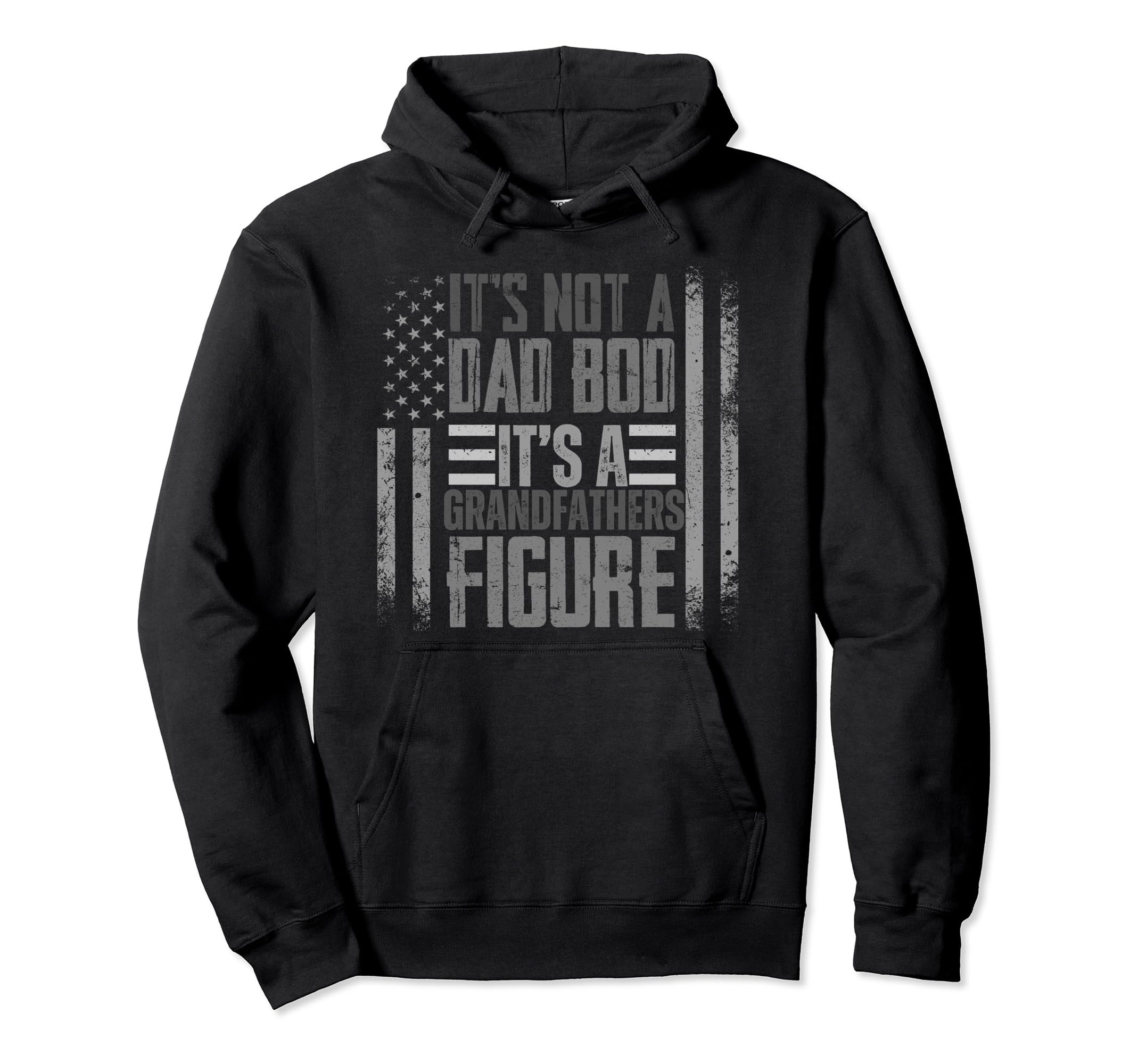 Fathers Day Grandpa Its Not Dad Bod Hoodie - Custom Art Print for Adults - T-Shirt, Sweatshirt, Hoodie