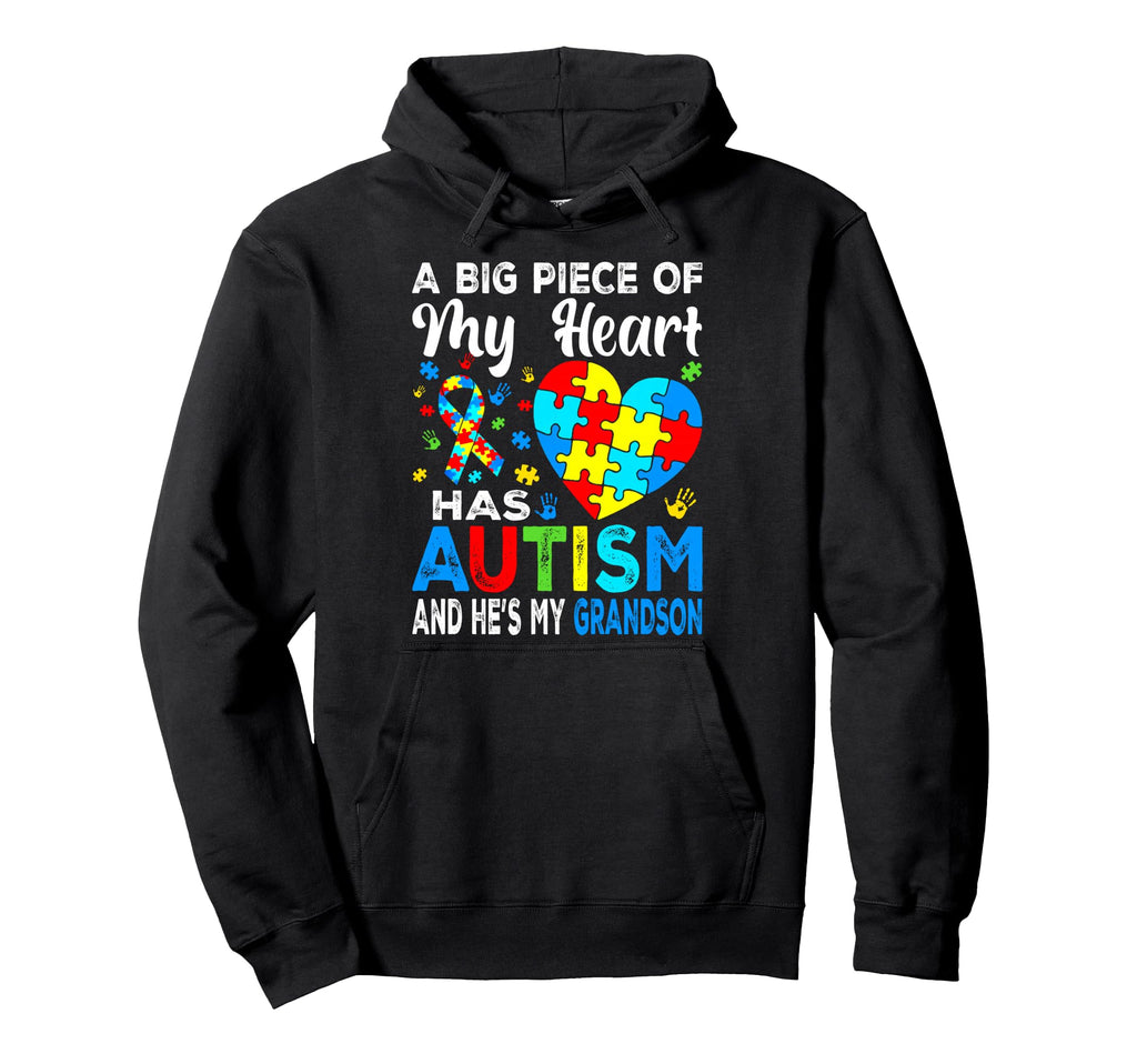 Big Piece My Heart Has Autism And Hes My Hoodie - Streetwear Style Unisex - T-Shirt, Sweatshirt, Hoodie