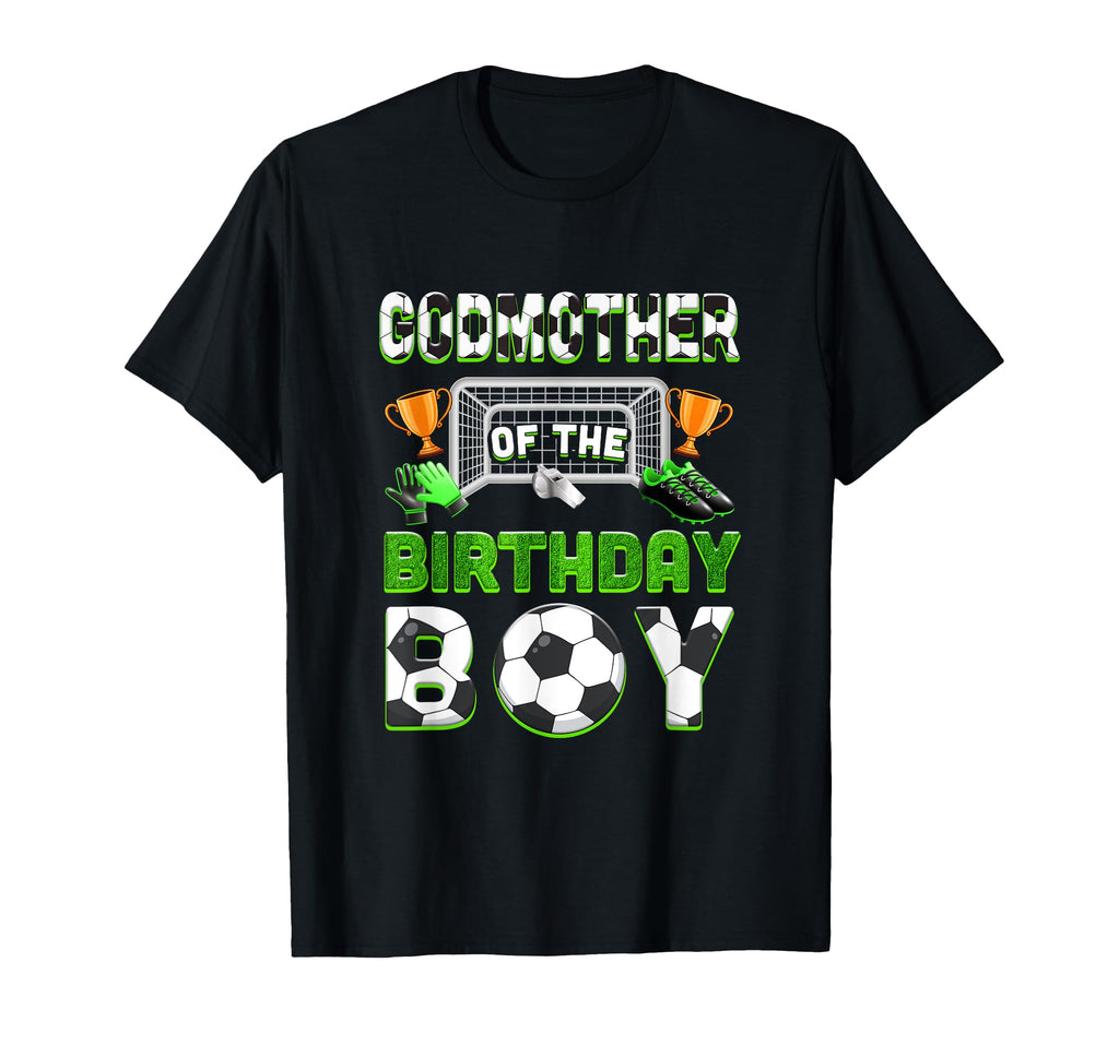 Godmother Birthday Soccer Family T-Shirt - Custom Art Print Unisex - T-Shirt, Sweatshirt, Hoodie