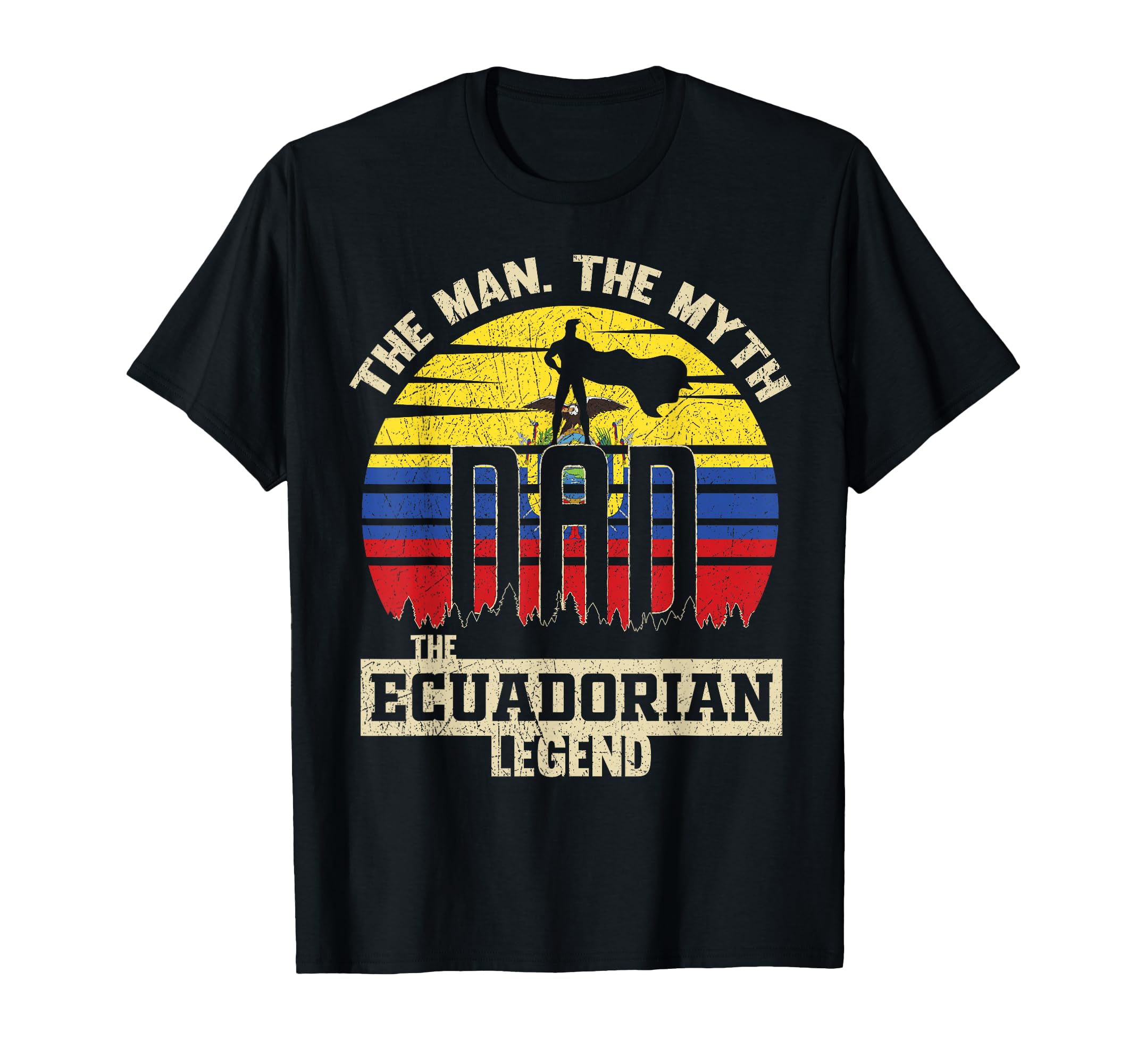 Myth Ecuadorian Legend Dad T-Shirt - Aesthetic Graphic Men Women - T-Shirt, Sweatshirt, Hoodie
