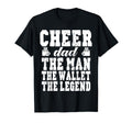 Funny Cheerleader Dad Wallet Legend T-Shirt - Unique Graphic Men Women - T-Shirt, Sweatshirt, Hoodie