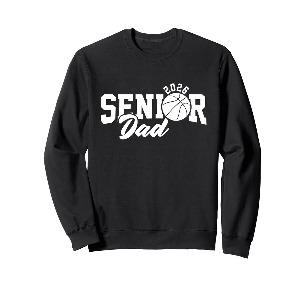 Proud Dad 2026 Senior Graduate Sweatshirt - Aesthetic Graphic for Adults - T-Shirt, Sweatshirt, Hoodie