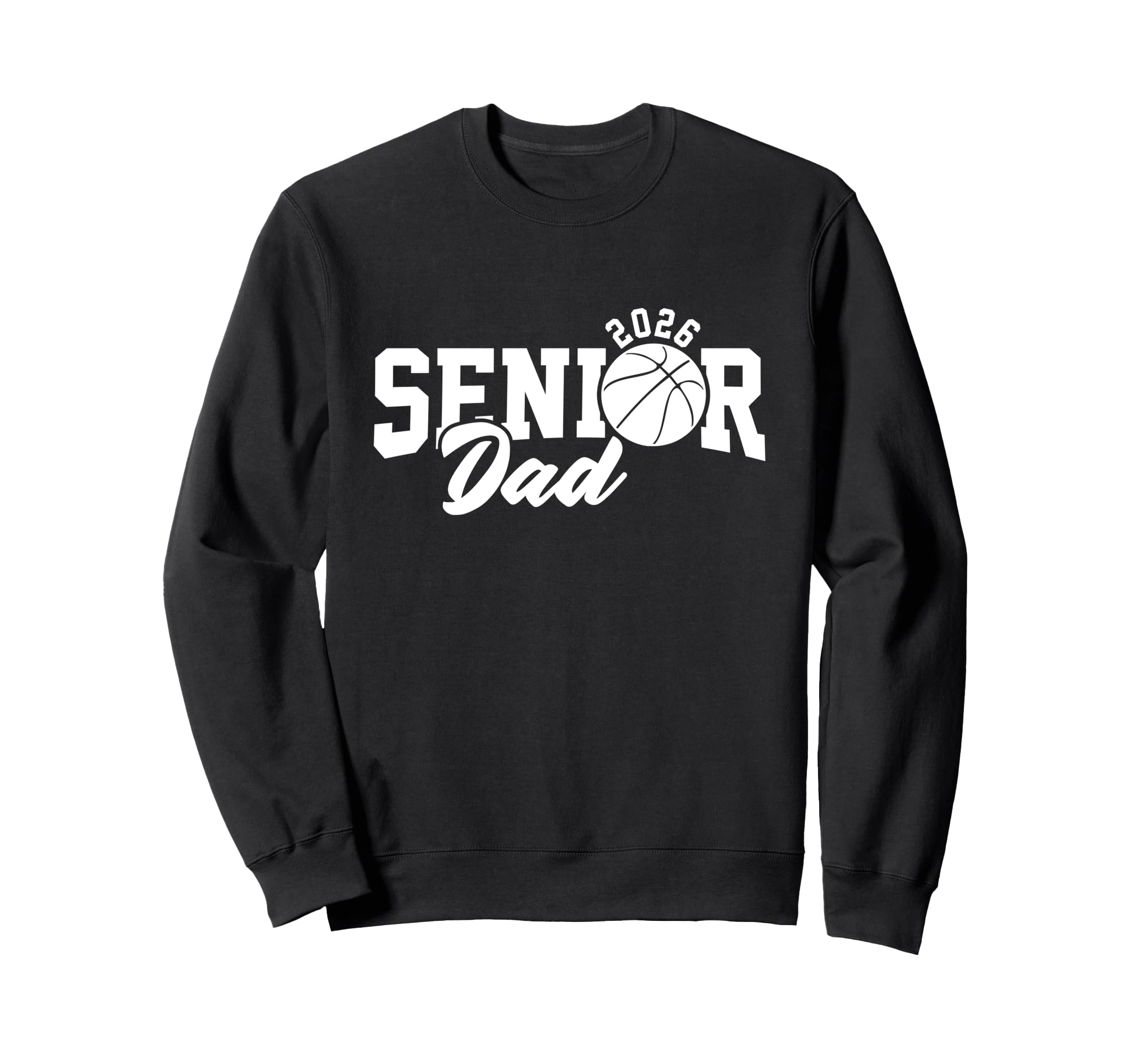 Proud Dad 2026 Senior Graduate Sweatshirt - Aesthetic Graphic for Adults - T-Shirt, Sweatshirt, Hoodie