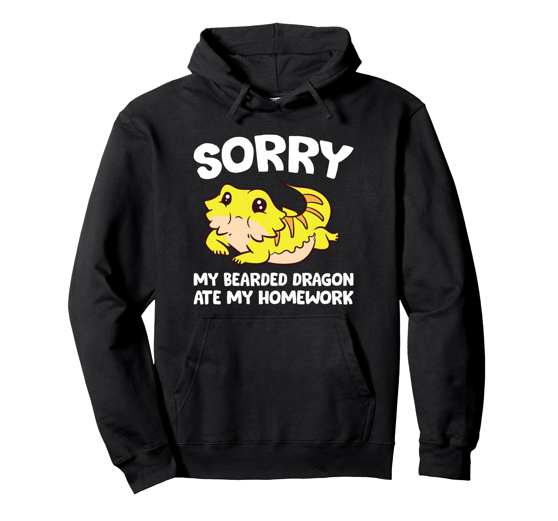 Sorry My Bearded Dragon Ate My Hoodie - Aesthetic Graphic for Adults - T-Shirt, Sweatshirt, Hoodie