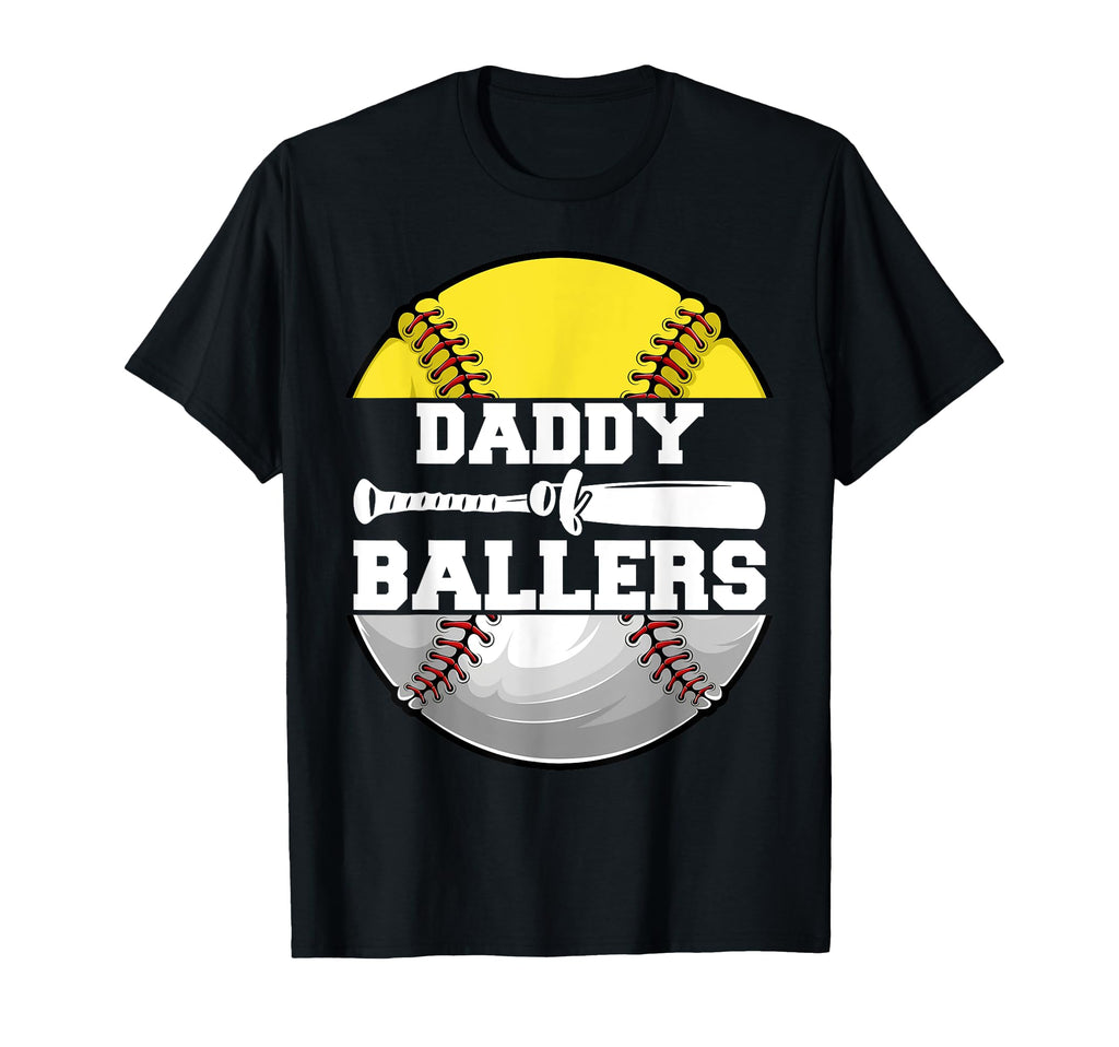 Daddy Ballers Funny Softball Baseball Dad T-Shirt - Unique Graphic Unisex - T-Shirt, Sweatshirt, Hoodie