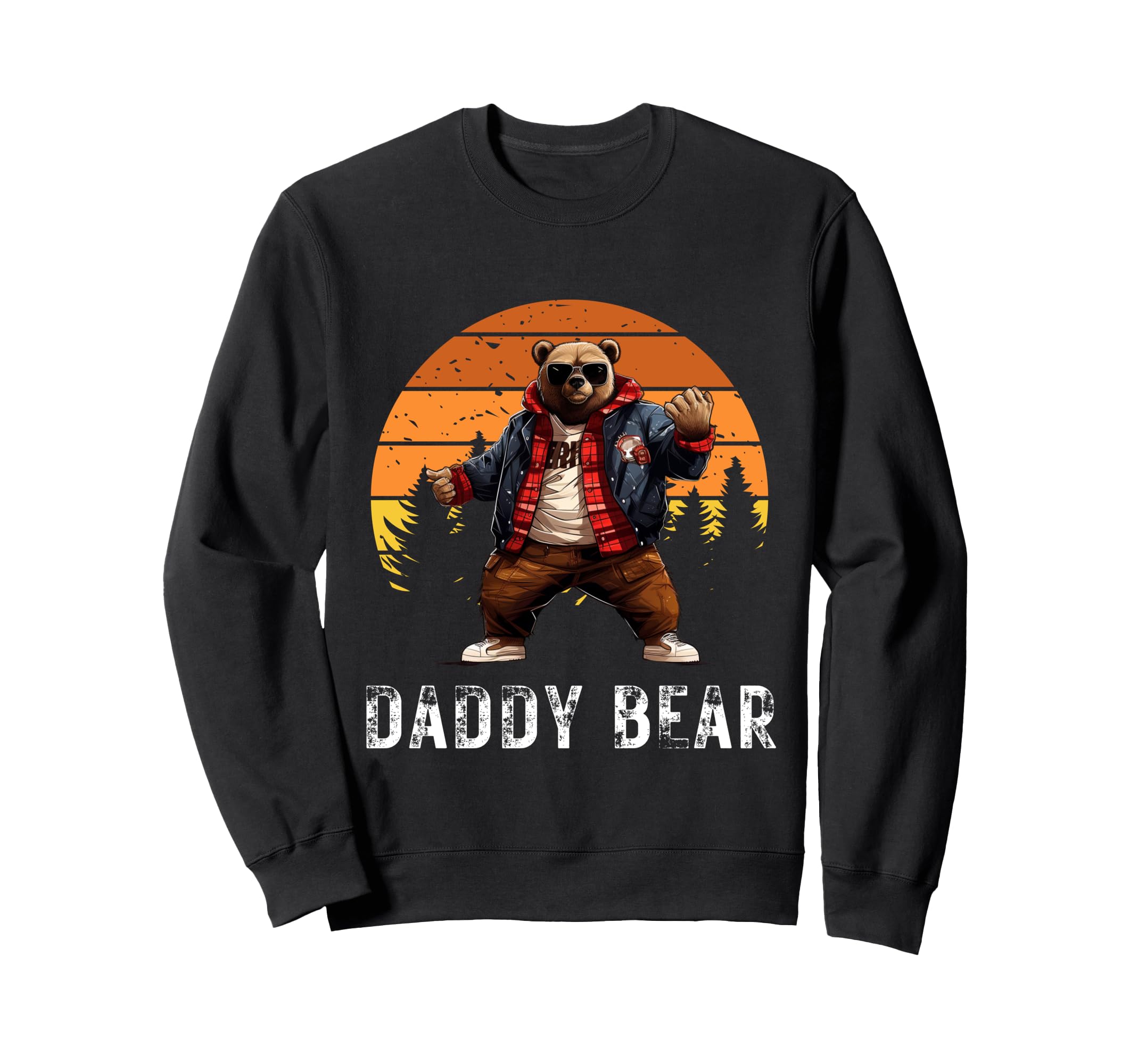 Daddy Bear Papa Bear Best Fathers Day Sweatshirt - Graphic Print Unisex - T-Shirt, Sweatshirt, Hoodie