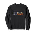 Dad Gifts Fathers Dads Papa Usa Sweatshirt - Fun Novelty Design Men Women - T-Shirt, Sweatshirt, Hoodie
