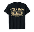 Step Dad Est 2026 Funny Stepdaughter Gift T-Shirt - Novelty Apparel Unisex - T-Shirt, Sweatshirt, Hoodie