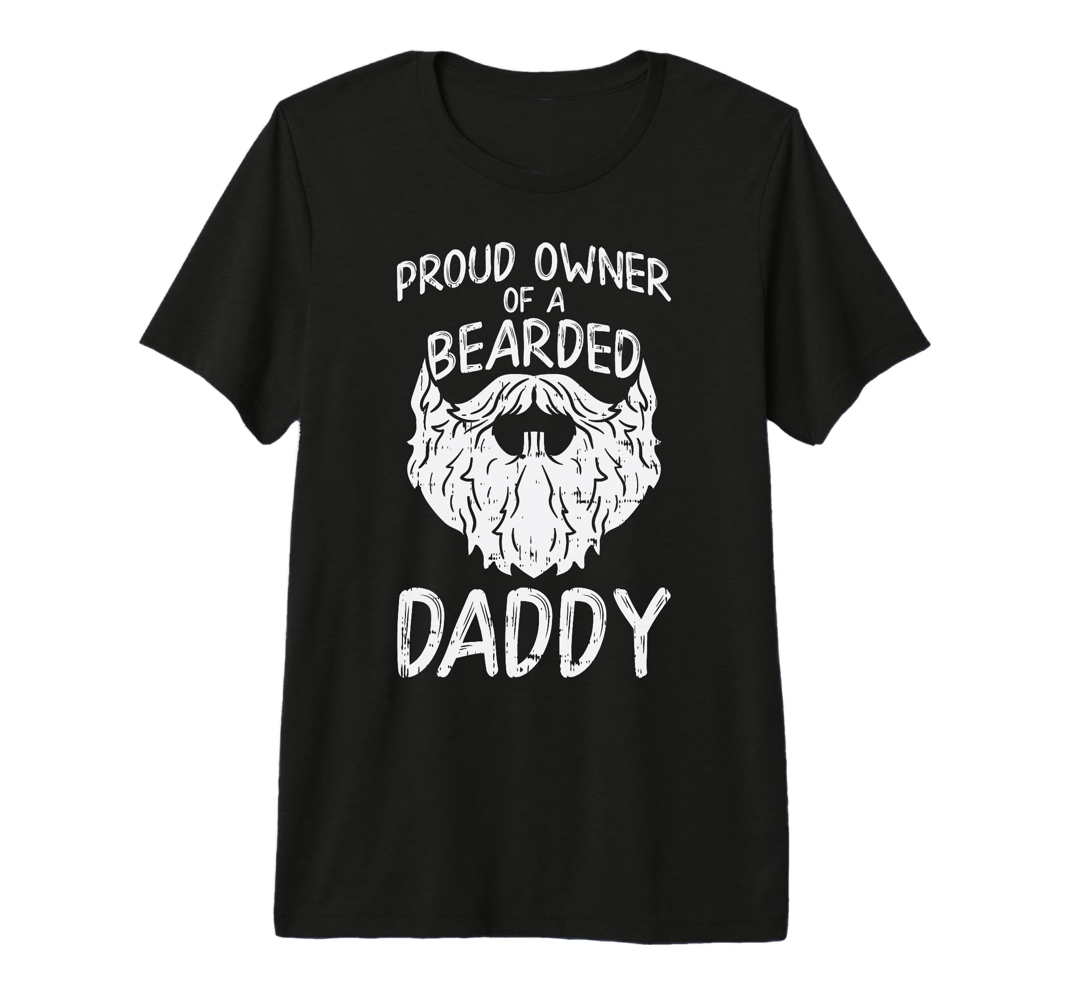 Proud Owner Bearded Daddy Son Dad T-Shirt - Aesthetic Graphic for Adults - T-Shirt, Sweatshirt, Hoodie