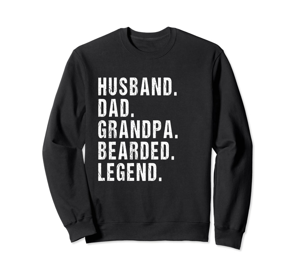 Husband Dad Grandpa Bearded Legend Sweatshirt - Unique Graphic for Adults - T-Shirt, Sweatshirt, Hoodie