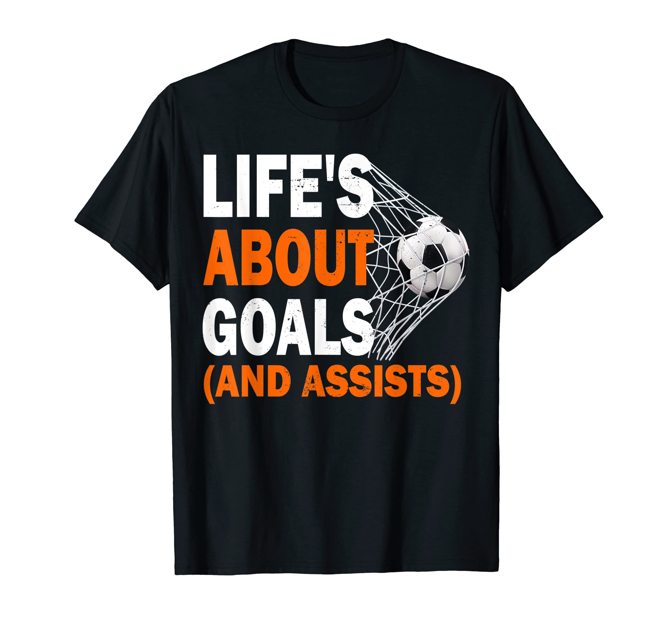 Soccer Lifes About Goals Soccer T-Shirt - Custom Art Print for Adults - T-Shirt, Sweatshirt, Hoodie