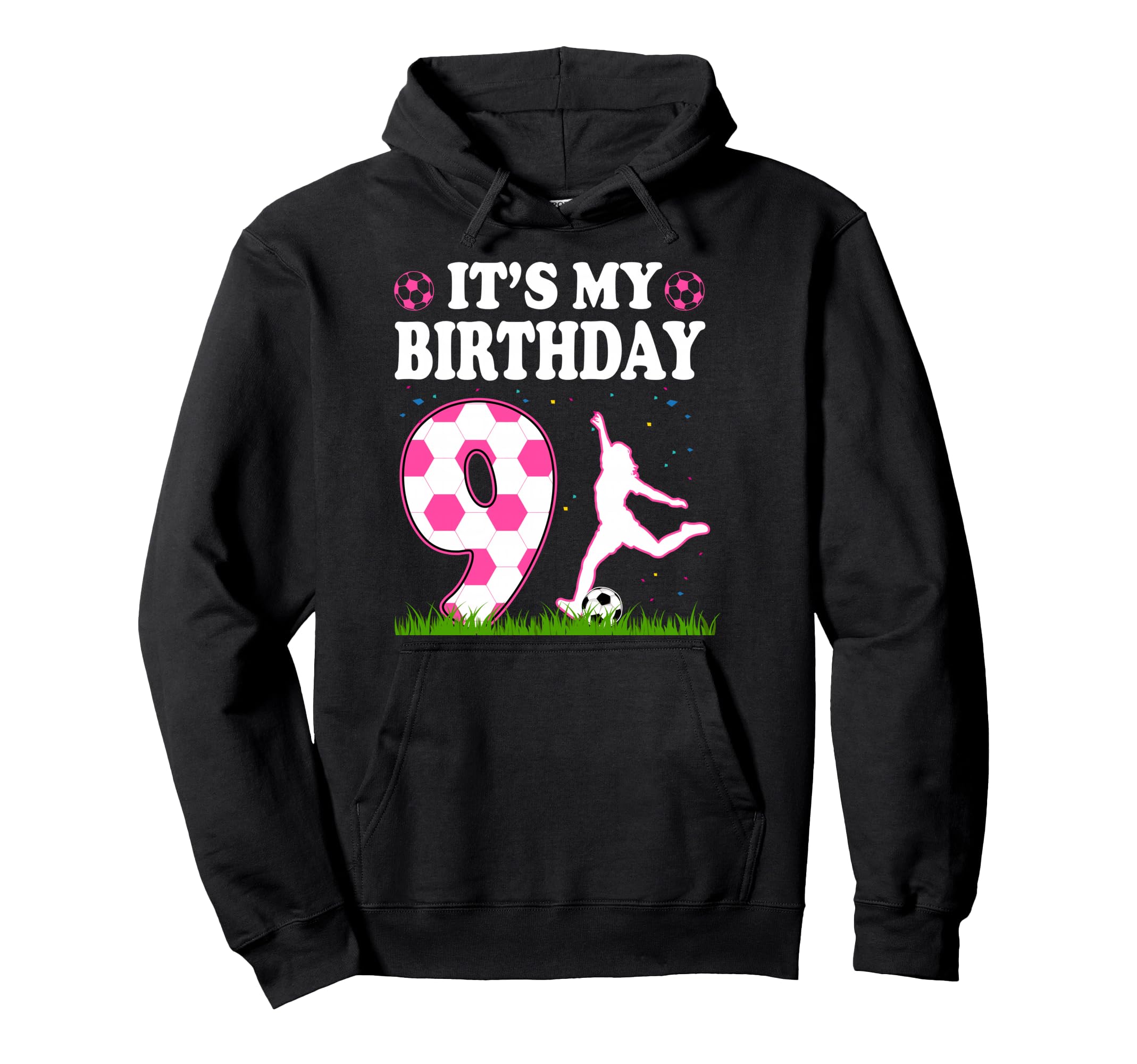 Its My 9Th Birthday Soccer Theme 9 Hoodie - Casual Everyday Wear Unisex - T-Shirt, Sweatshirt, Hoodie