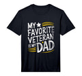Mens My Favorite Veteran Is My Dad T-Shirt - Minimalist Print for Adults - T-Shirt, Sweatshirt, Hoodie