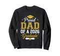 Proud Father 2026 Graduate Class Sweatshirt - Custom Art Print for Adults - T-Shirt, Sweatshirt, Hoodie