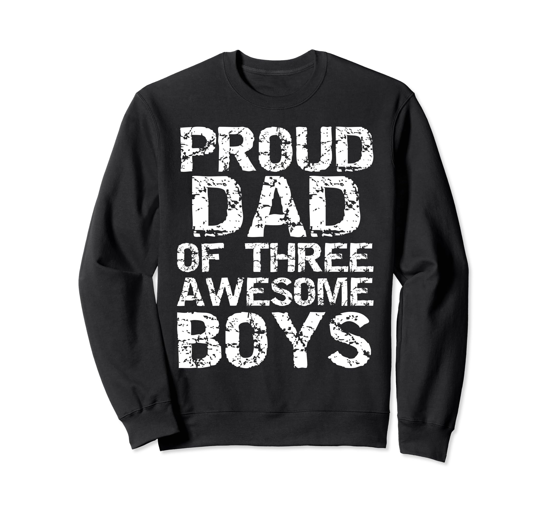 Third Son Announcement Proud Dad Sweatshirt - Aesthetic Graphic Unisex - T-Shirt, Sweatshirt, Hoodie