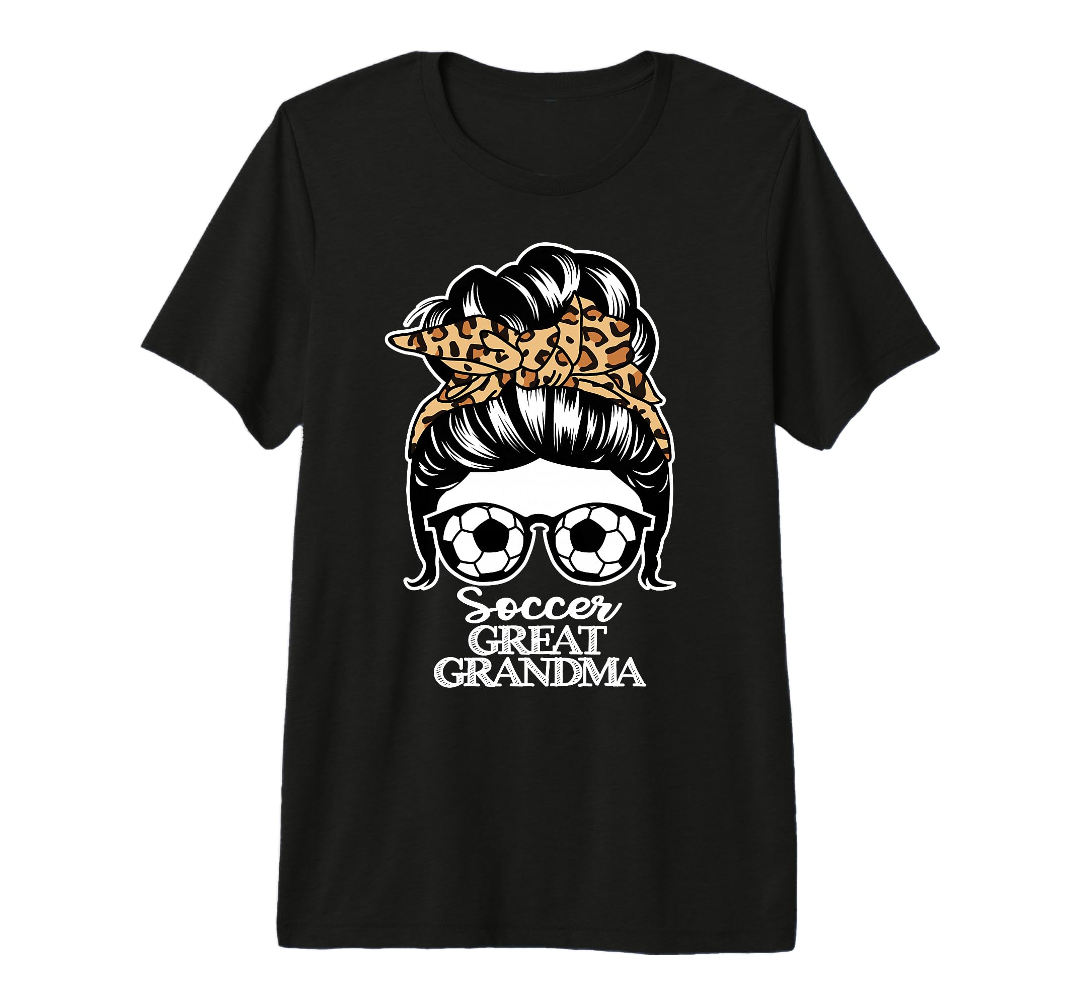 Soccer Great Grandma Messy Bun Hair T-Shirt - Aesthetic Graphic for Adults - T-Shirt, Sweatshirt, Hoodie