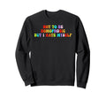 Not To Be Homophobic But I Hate Sweatshirt - Aesthetic Graphic Unisex - T-Shirt, Sweatshirt, Hoodie