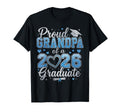 Proud Grandpa Class 2026 Graduate T-Shirt - Fun Novelty Design Men Women - T-Shirt, Sweatshirt, Hoodie