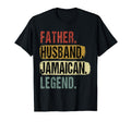 Father Husband Jamaican Legend Jamaica Dad T-Shirt - Trendy Graphic Unisex - T-Shirt, Sweatshirt, Hoodie