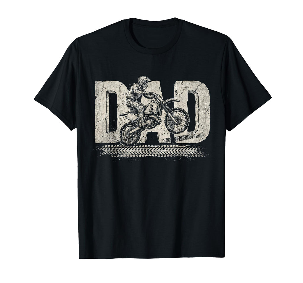 Dirt Bike Dad Fathers Day Motocross T-Shirt - Streetwear Style Unisex - T-Shirt, Sweatshirt, Hoodie