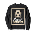 Soccer Grandpa Favorite Soccer Fans Sweatshirt - Trendy Graphic Unisex - T-Shirt, Sweatshirt, Hoodie