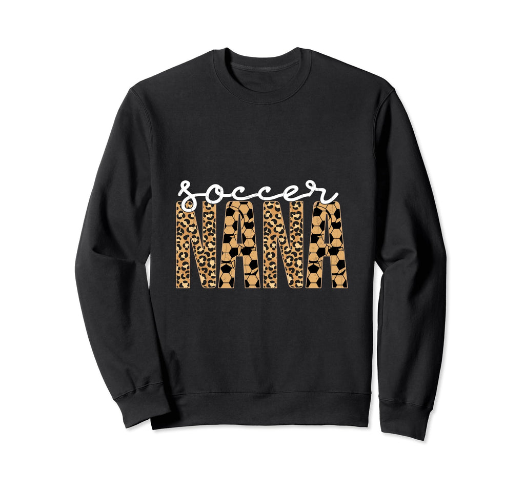 Soccer Player Funny Soccer Nana Sweatshirt - Custom Art Print Unisex - T-Shirt, Sweatshirt, Hoodie